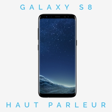 Réparation haut parleur Galaxy S8 (SM-G950)