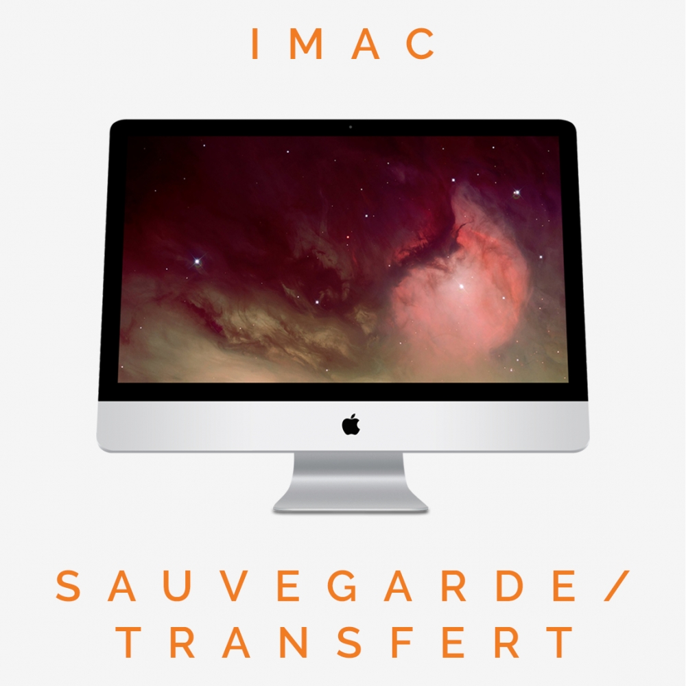 Sauvegarde / Transfert de données iMac