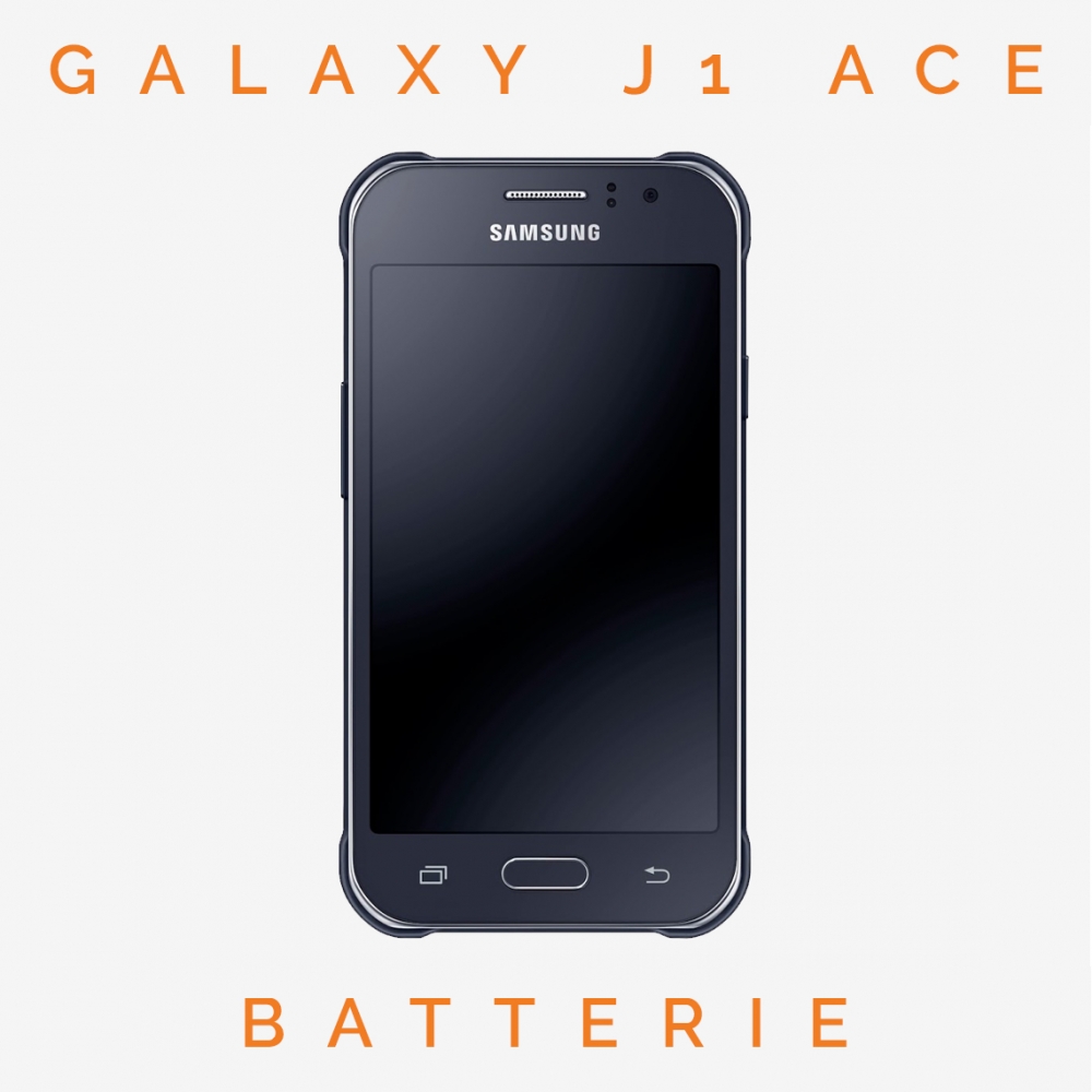Réparation batterie Galaxy J1 Ace